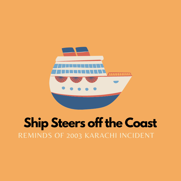 Monsoon winds steer a ship near Karachi’s Clifton Beach, reminds of 2003&nbsp;incident